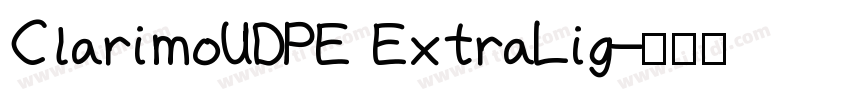 ClarimoUDPE ExtraLig字体转换